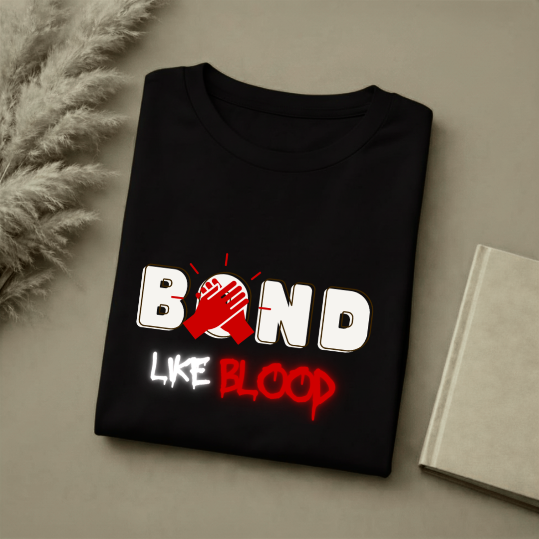 BOND LIKE BLOOD.