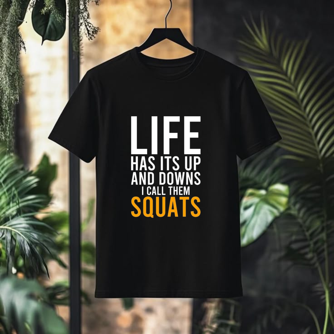 LIFE LIKE A SQUAT